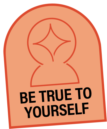 Be True to Yourself
